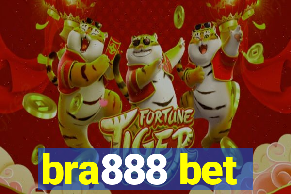 bra888 bet